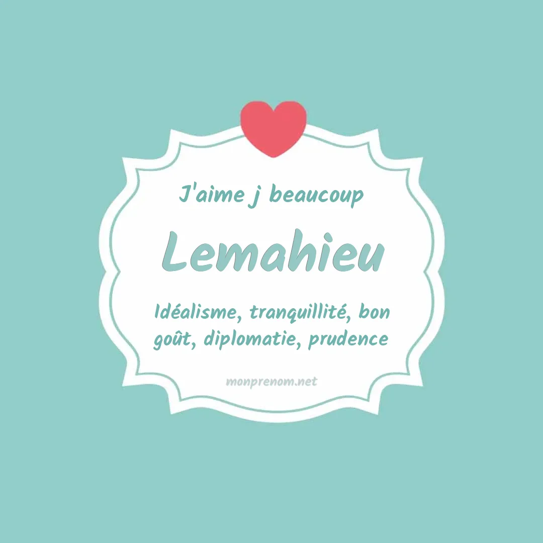 J'aime beaucoup Lemahieu