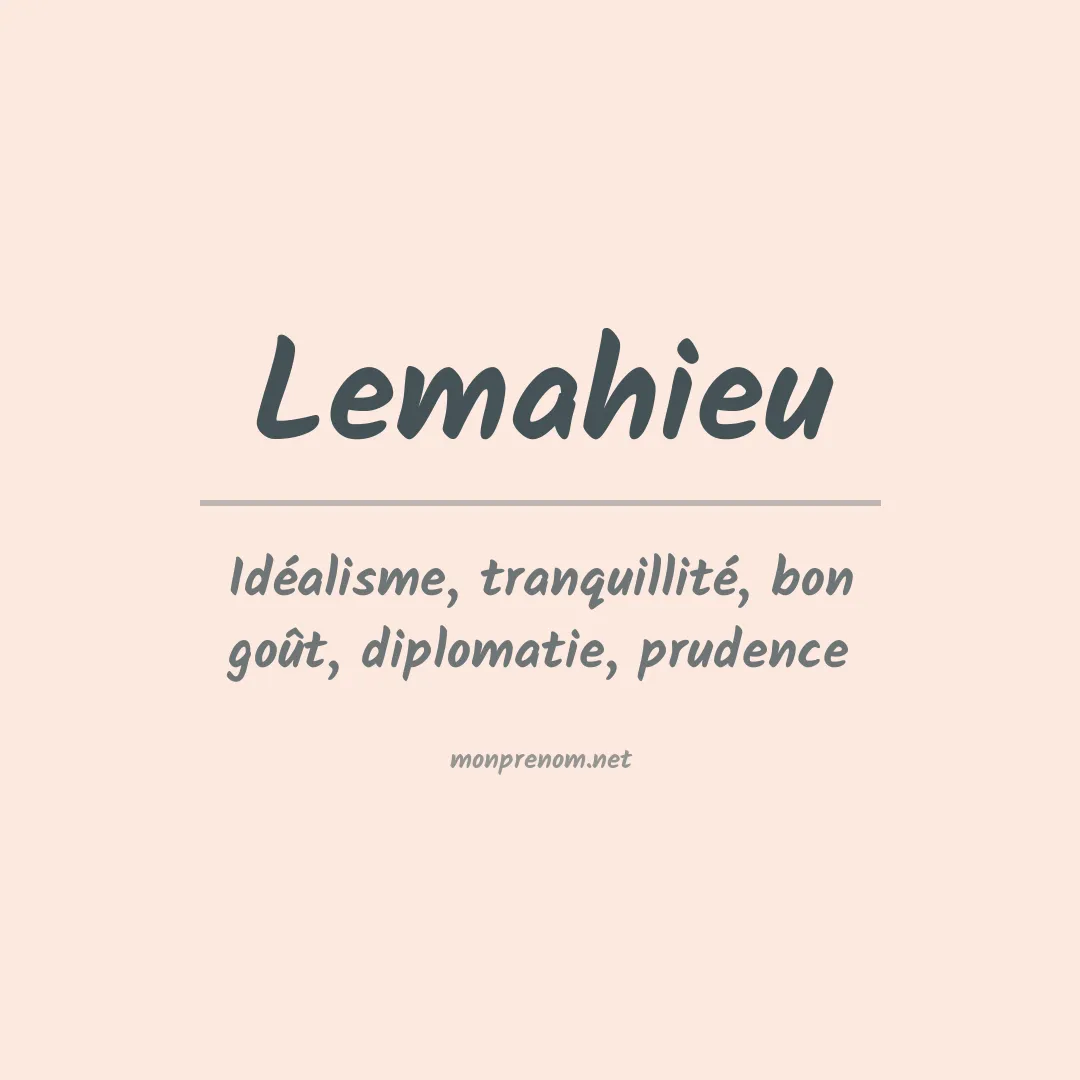 Signification du prénom Lemahieu