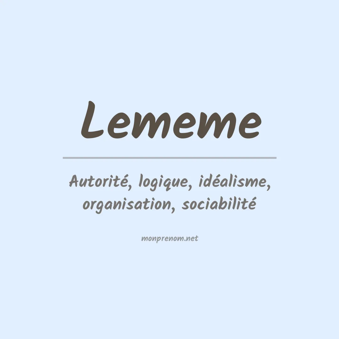 Signification du prénom Lememe