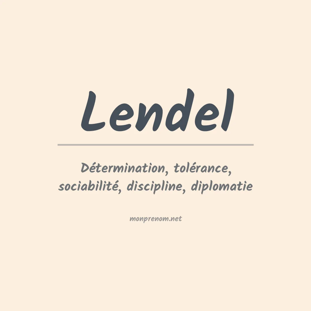 Signification du prénom Lendel