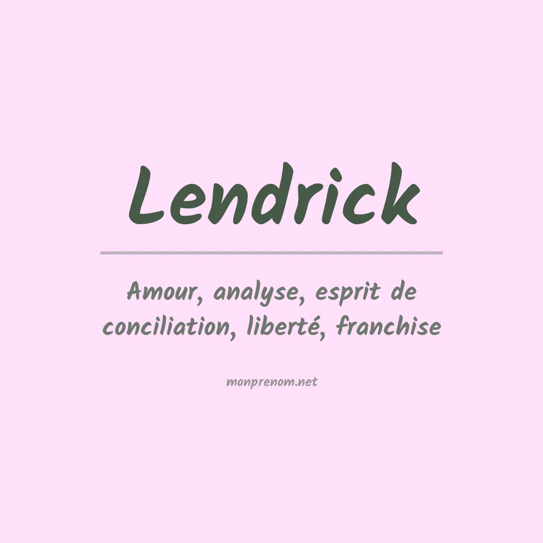Signification du prénom Lendrick