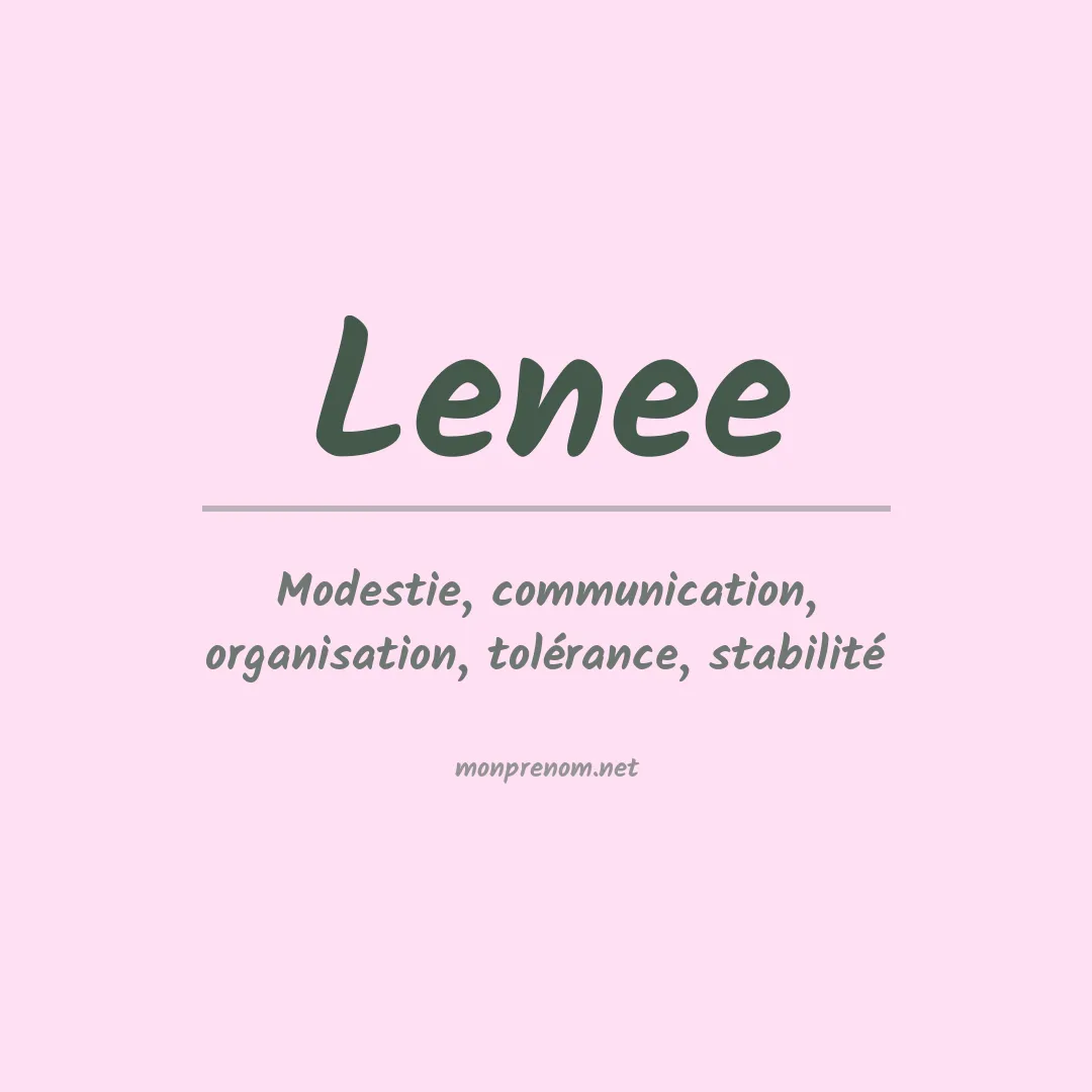 Signification du prénom Lenee