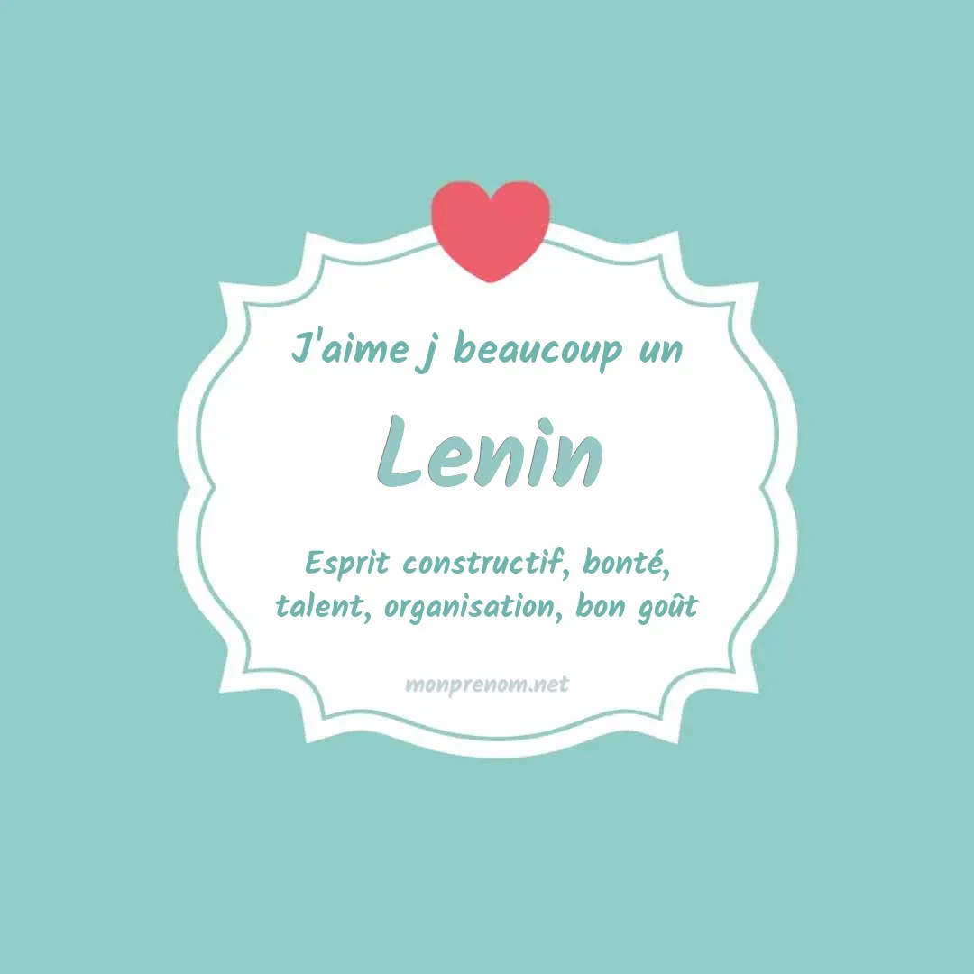 J'aime beaucoup Lenin