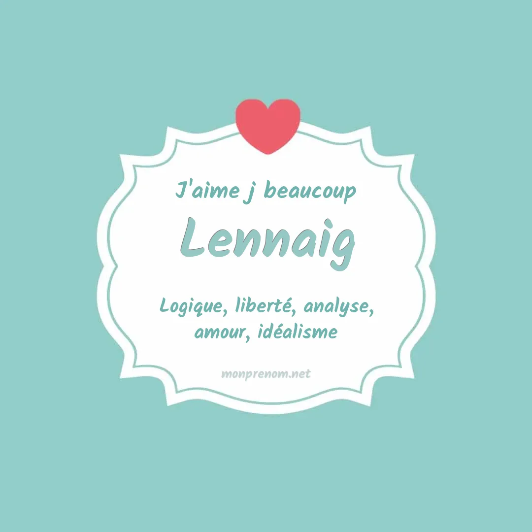 J'aime beaucoup Lennaig
