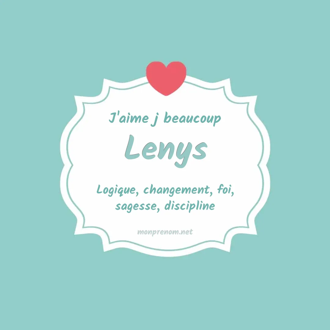 J'aime beaucoup Lenys