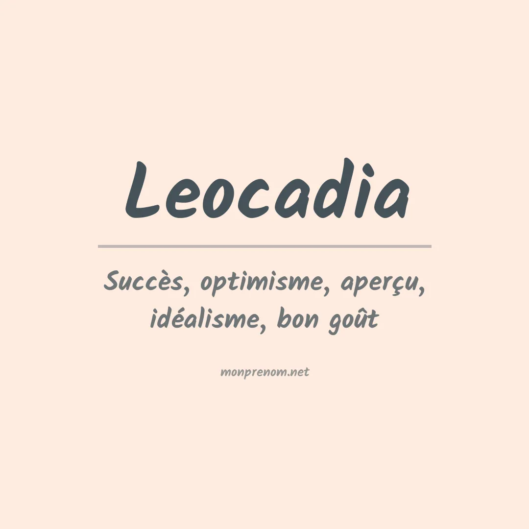 Signification du prénom Leocadia