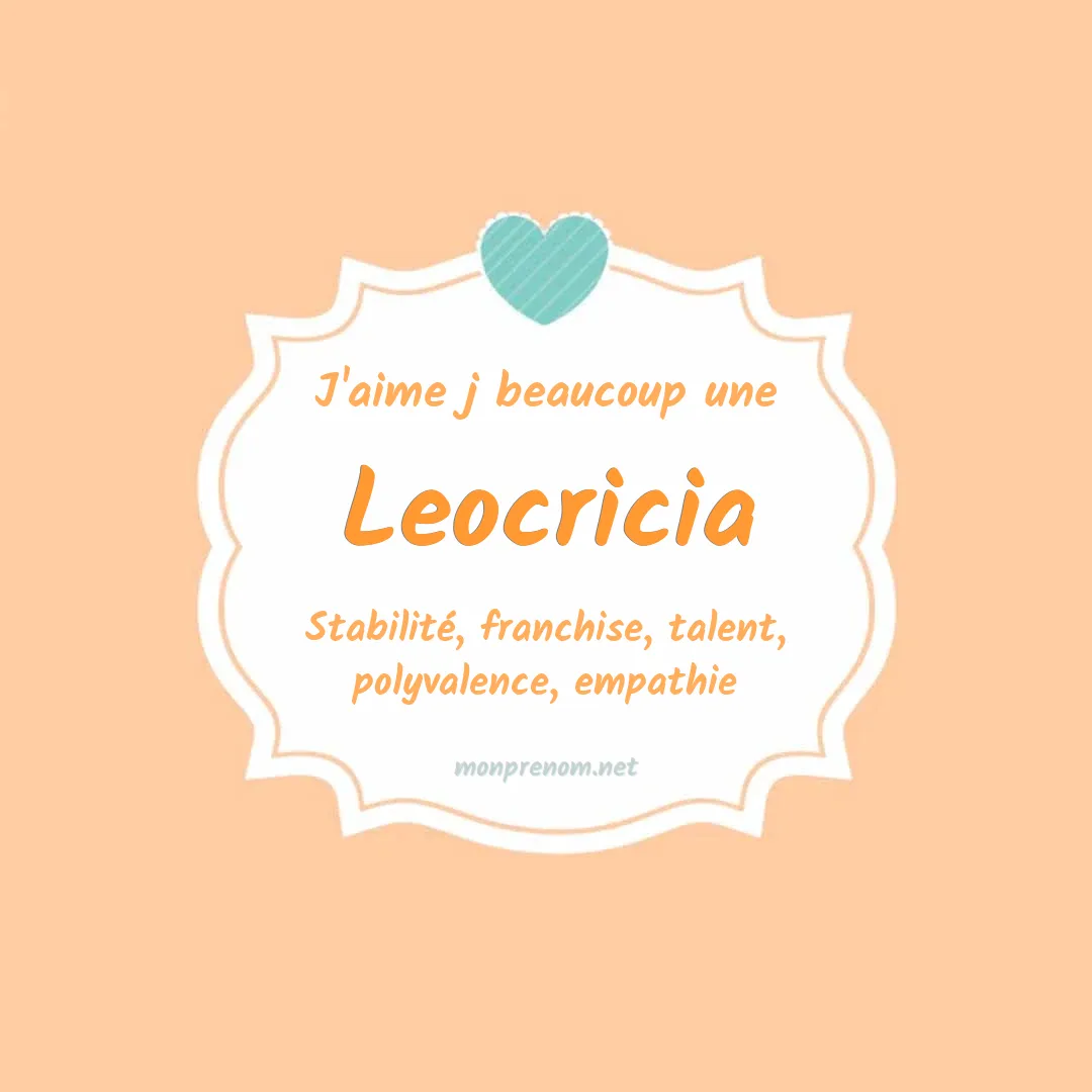 J'aime beaucoup Leocricia