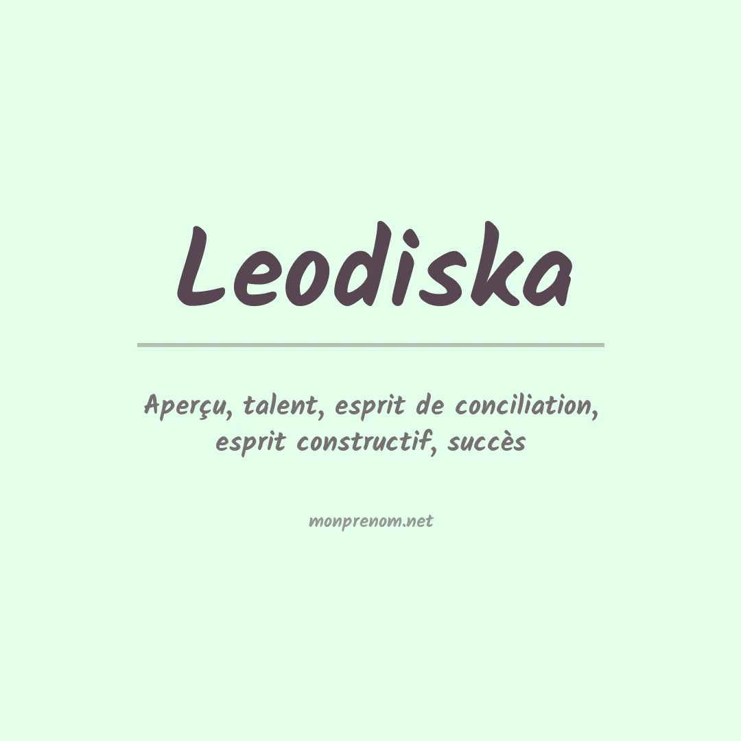 Signification du prénom Leodiska