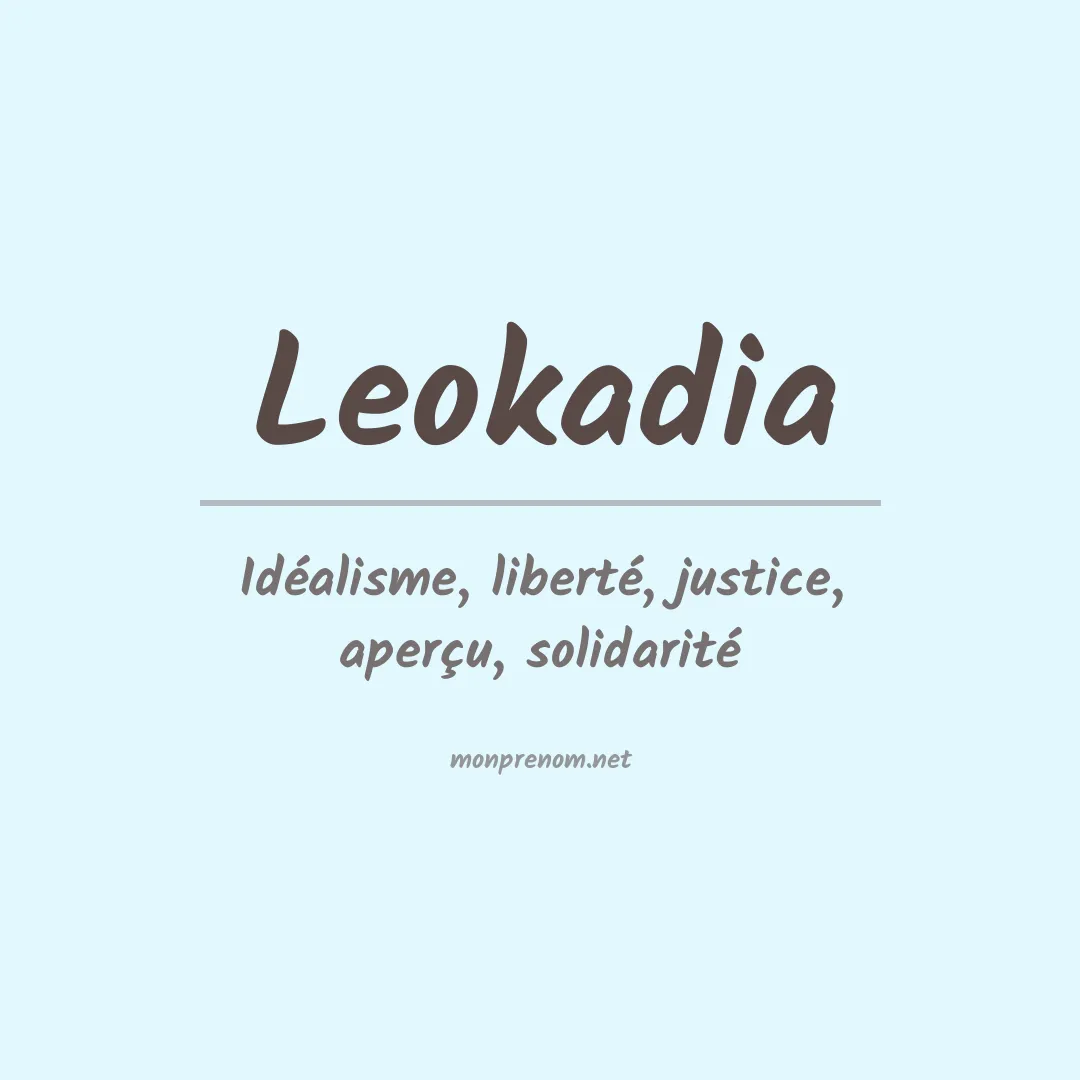 Signification du prénom Leokadia