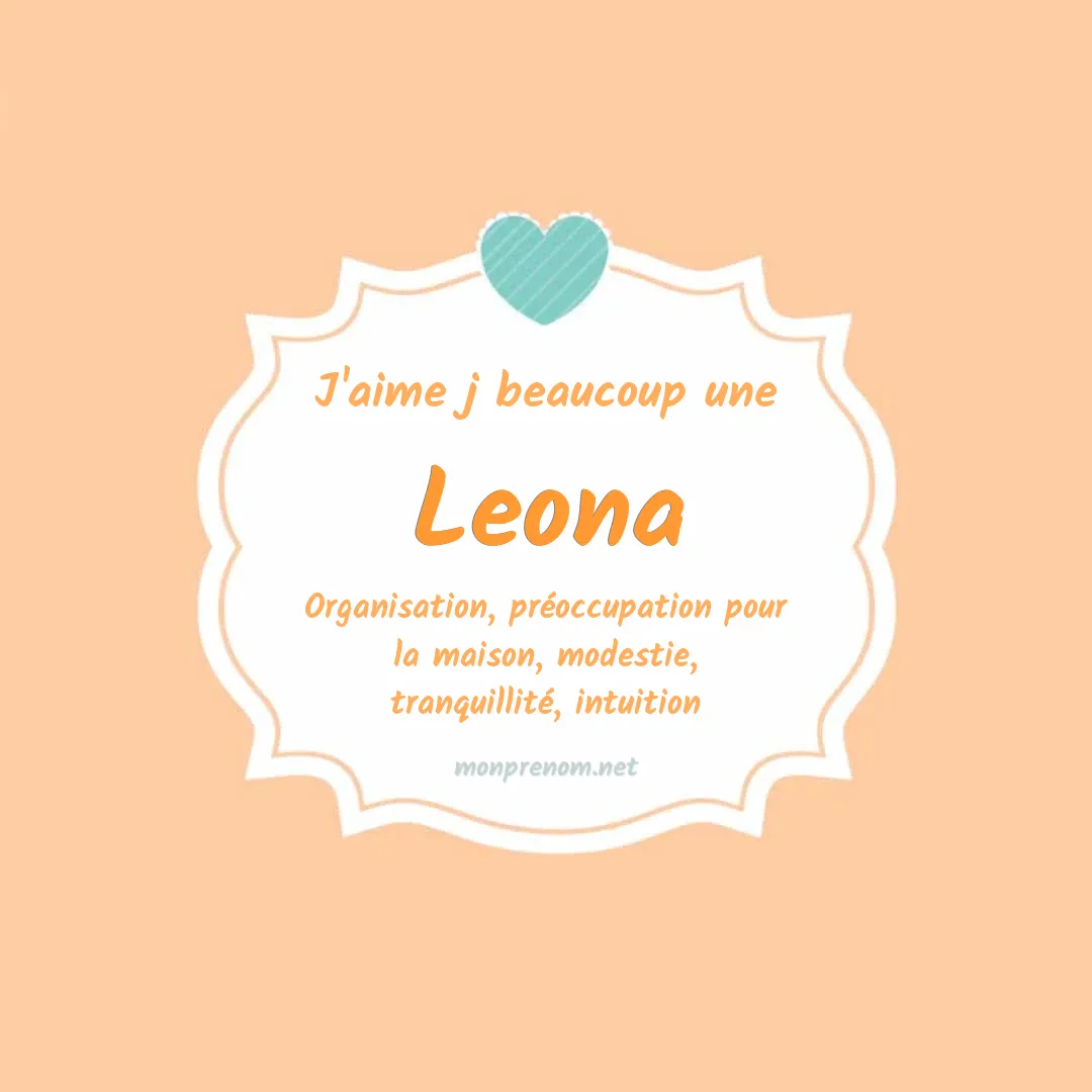 J'aime beaucoup Leona