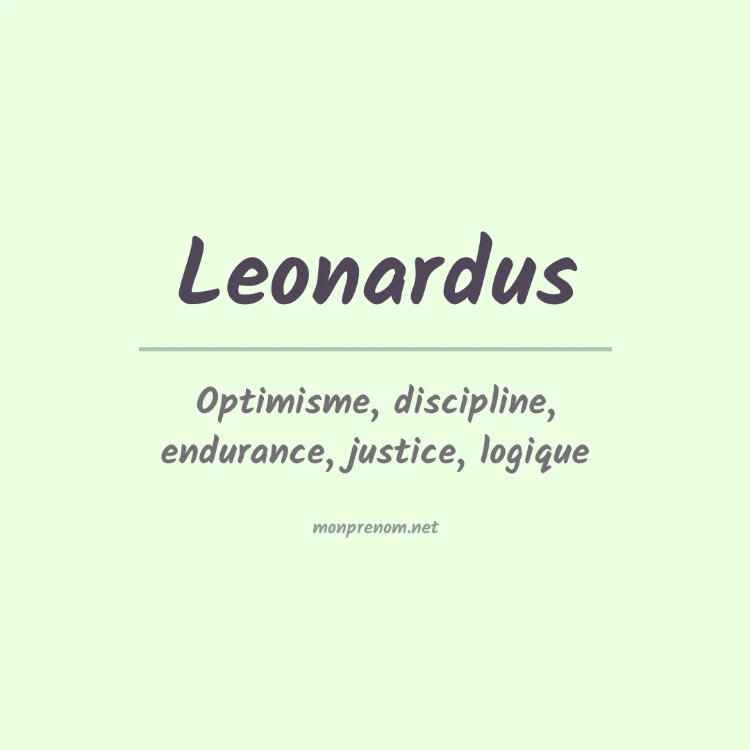 Signification du prénom Leonardus