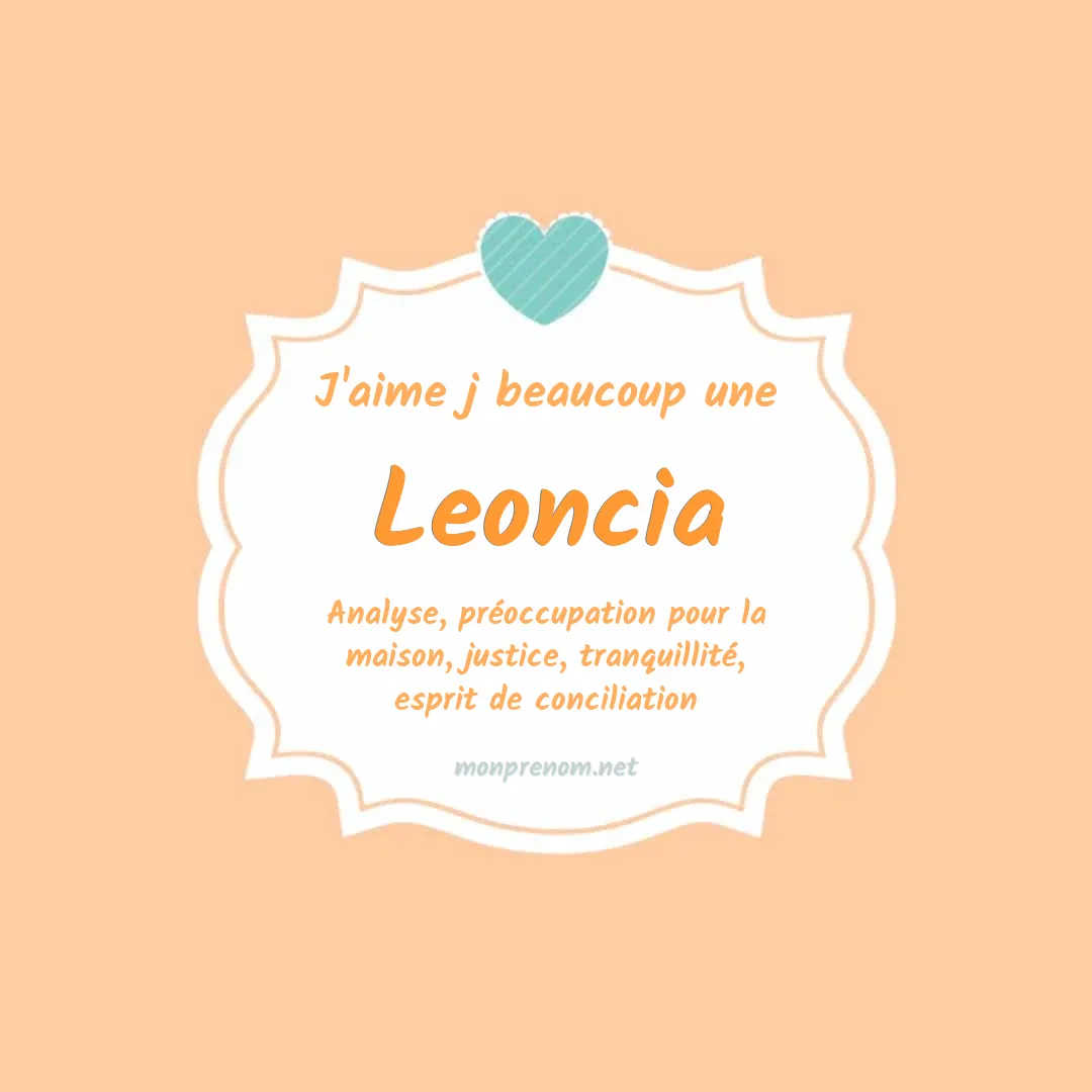 J'aime beaucoup Leoncia