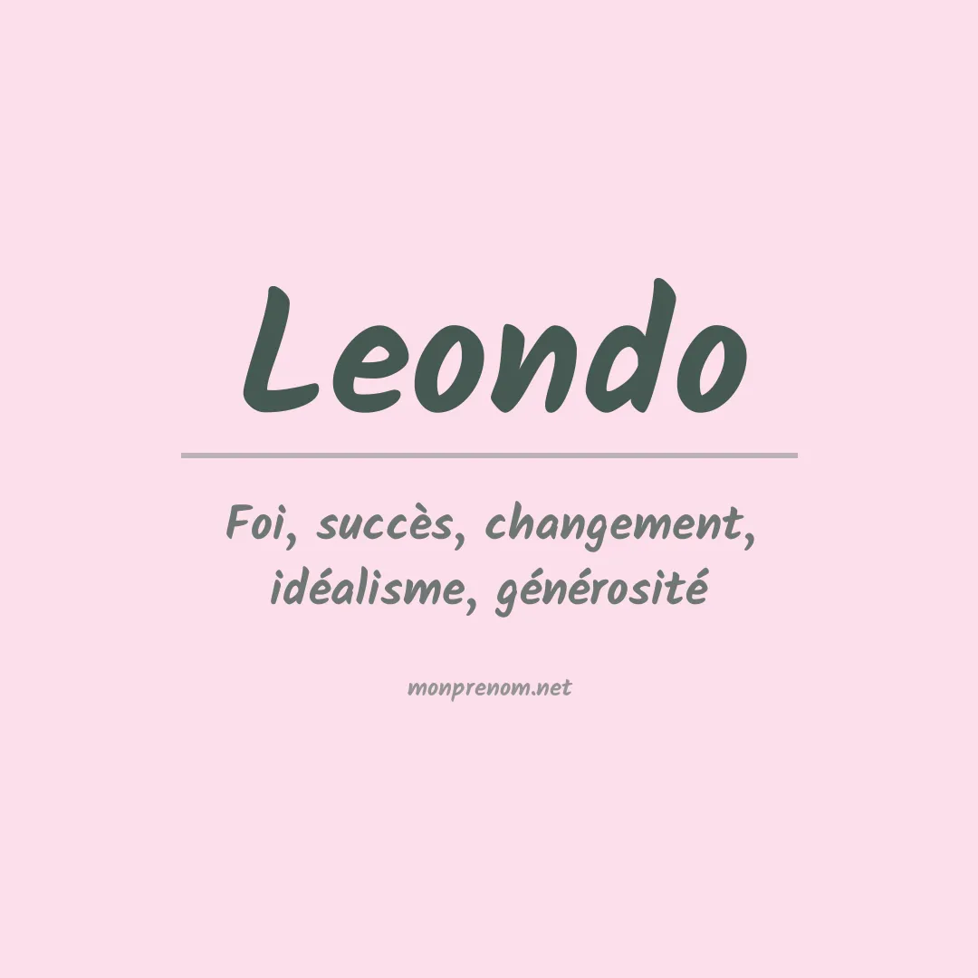 Signification du prénom Leondo