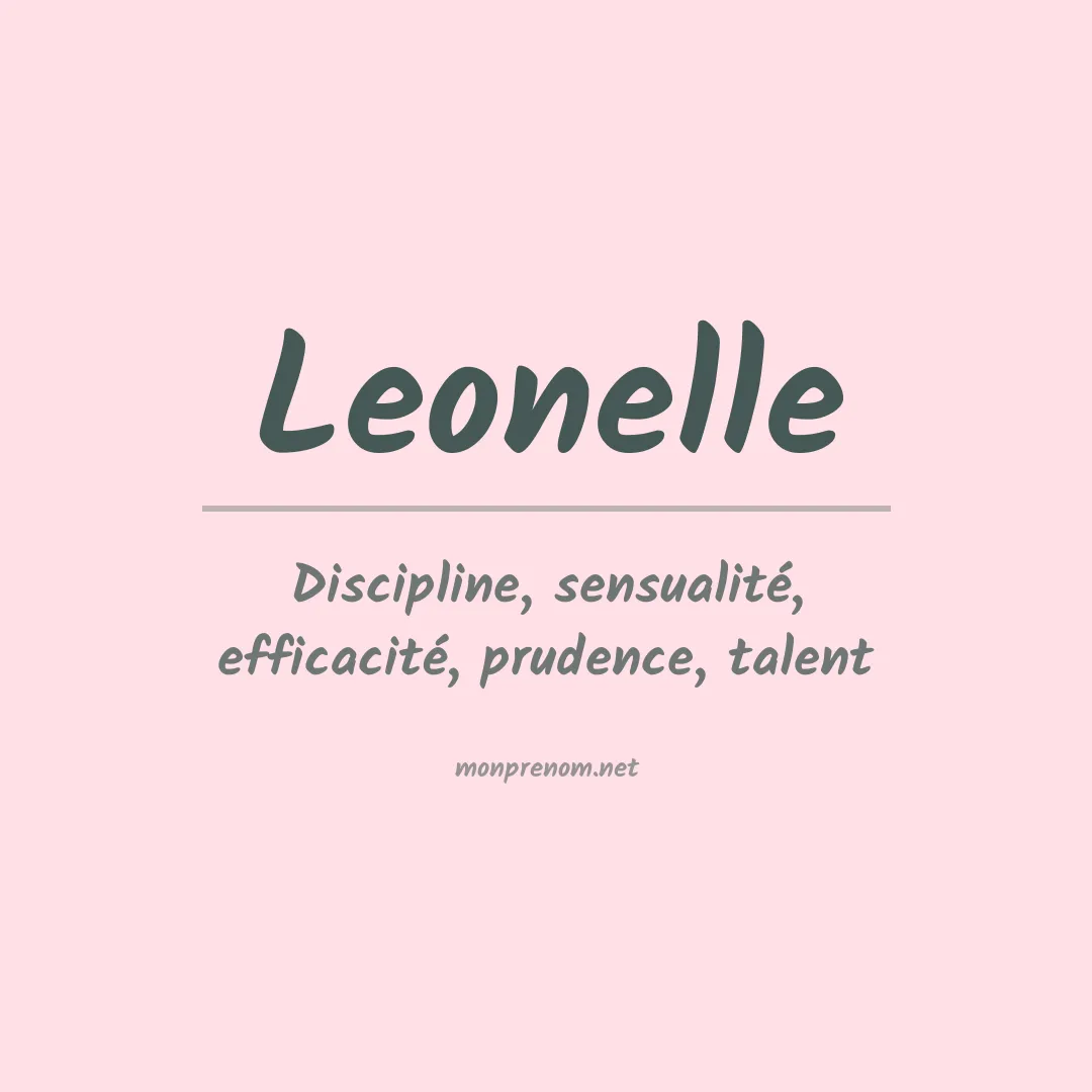 Signification du prénom Leonelle