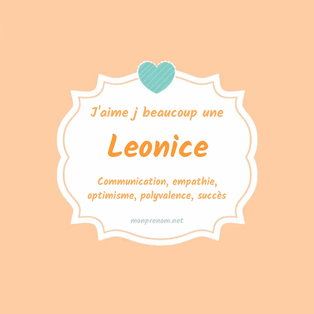 J'aime beaucoup Leonice