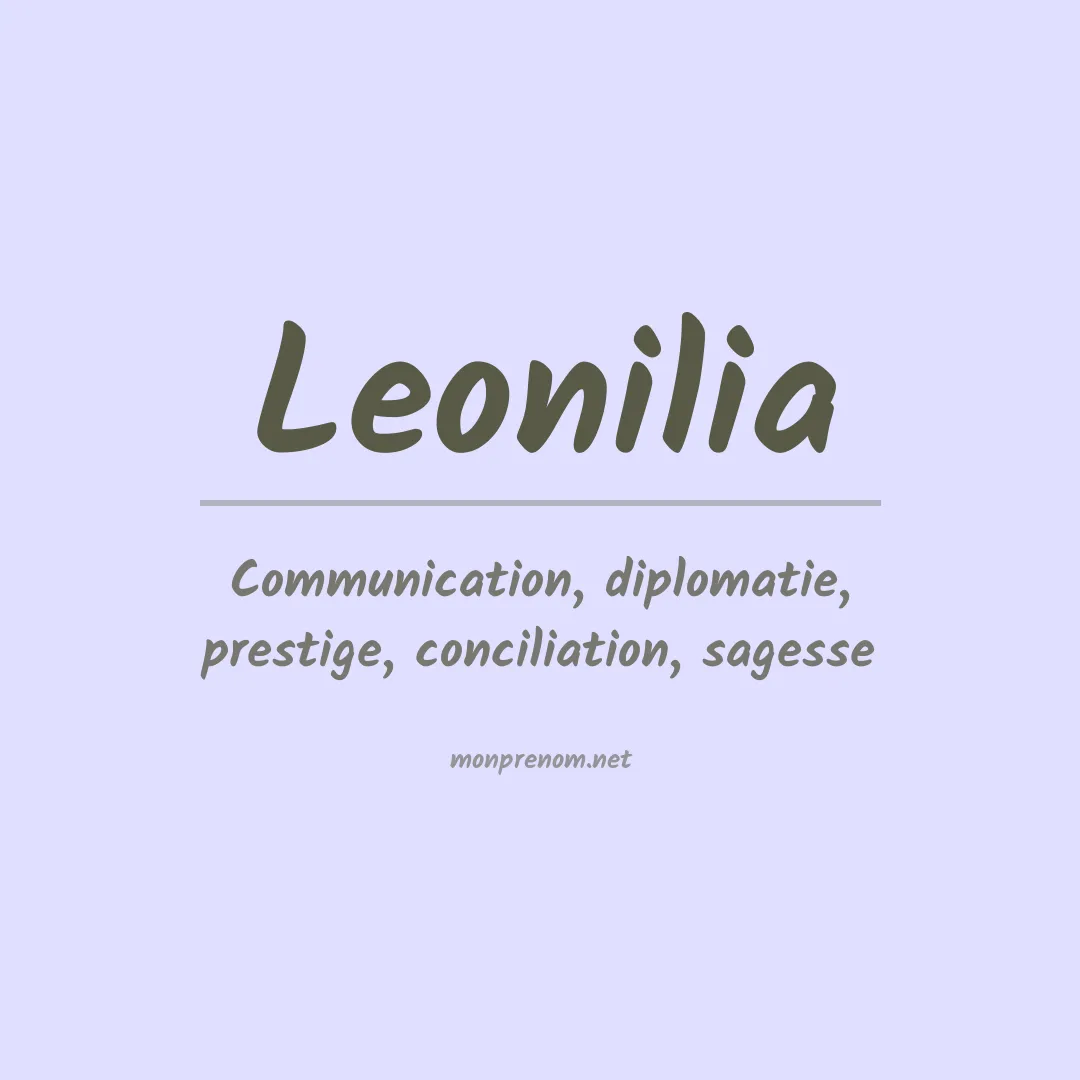 Signification du prénom Leonilia