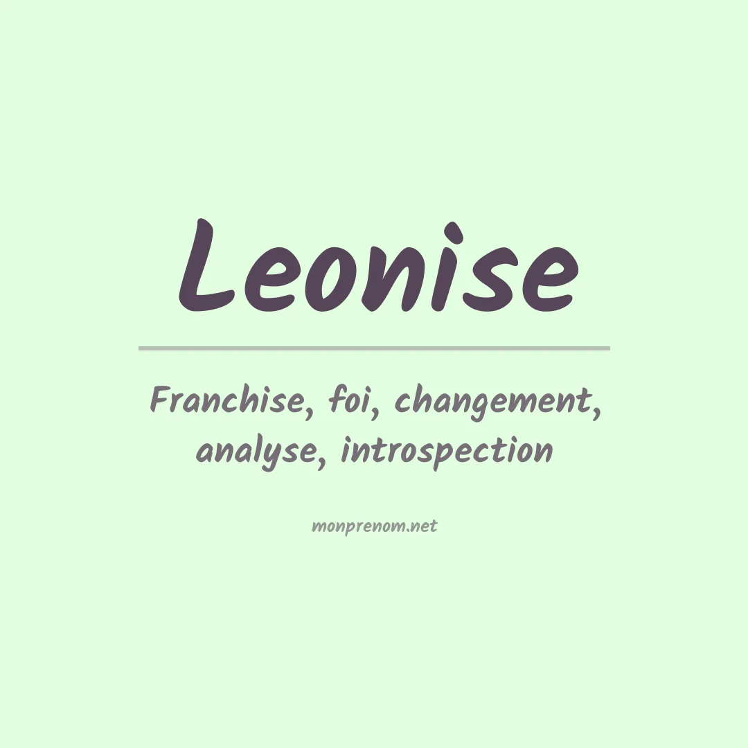 Signification du prénom Leonise