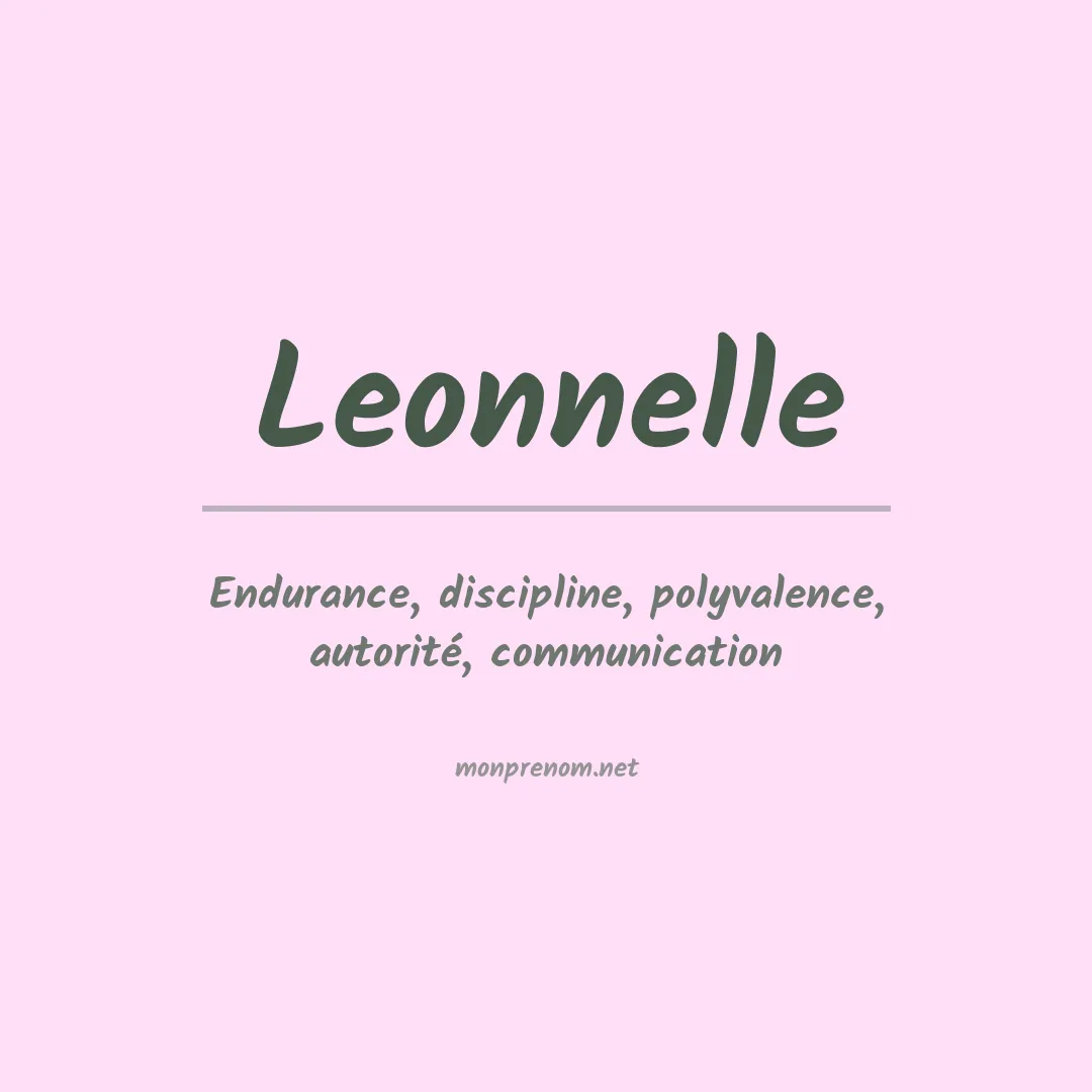 Signification du prénom Leonnelle