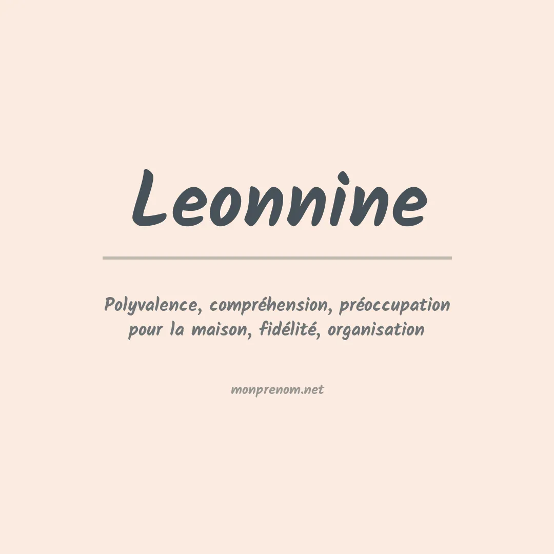 Signification du prénom Leonnine
