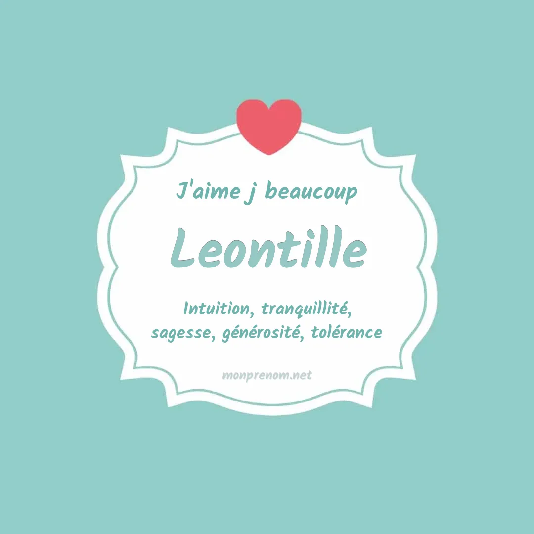 J'aime beaucoup Leontille