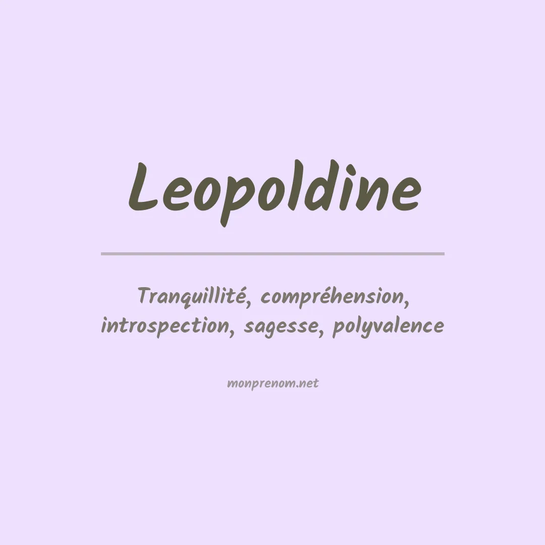 Signification du prénom Leopoldine