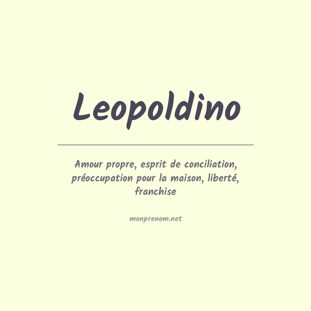 Signification du prénom Leopoldino
