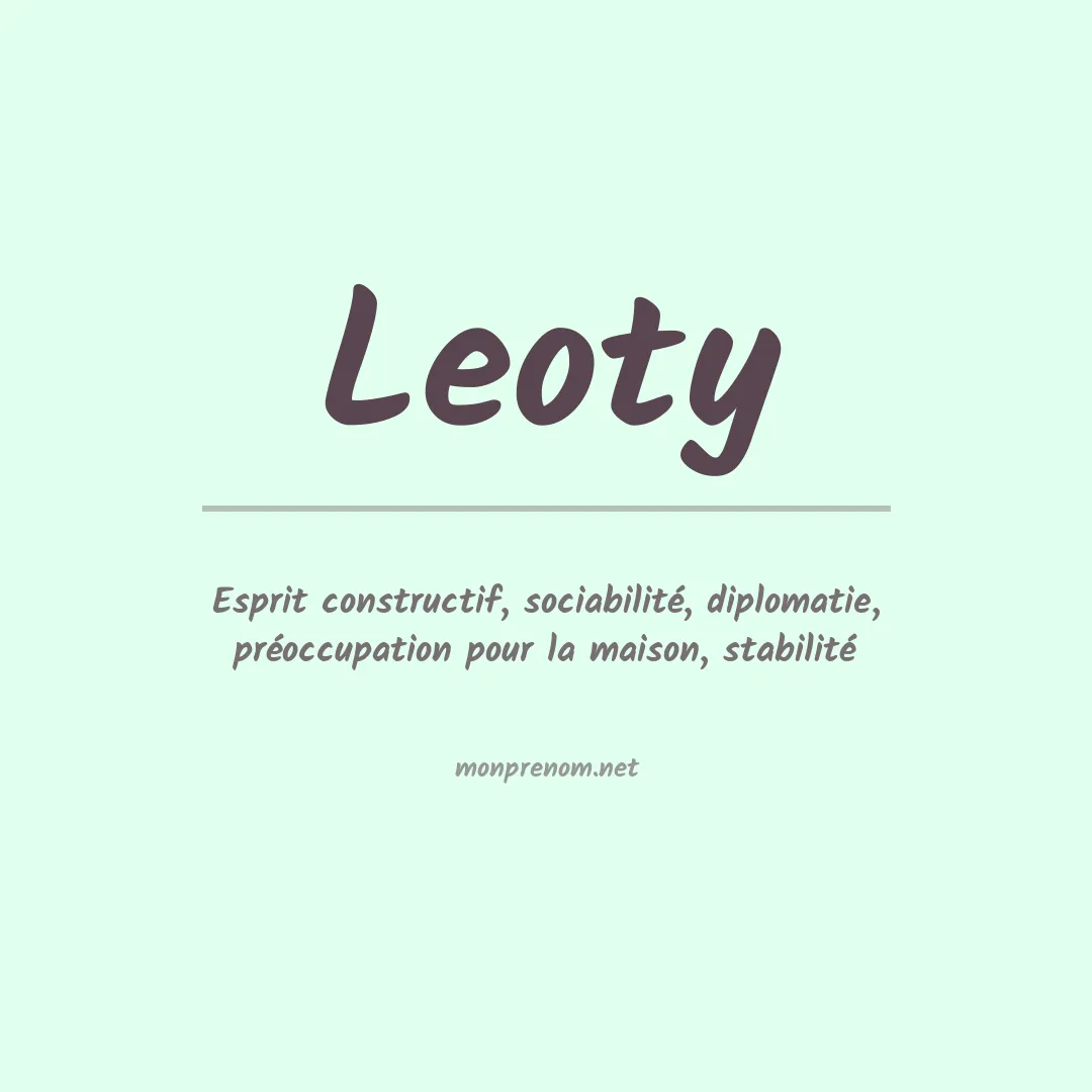 Signification du prénom Leoty