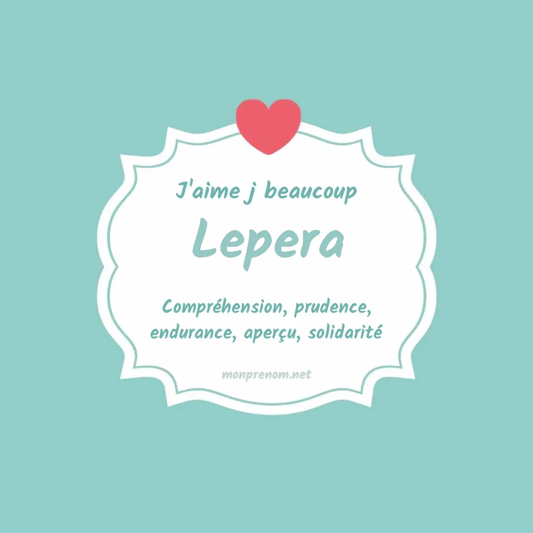 J'aime beaucoup Lepera