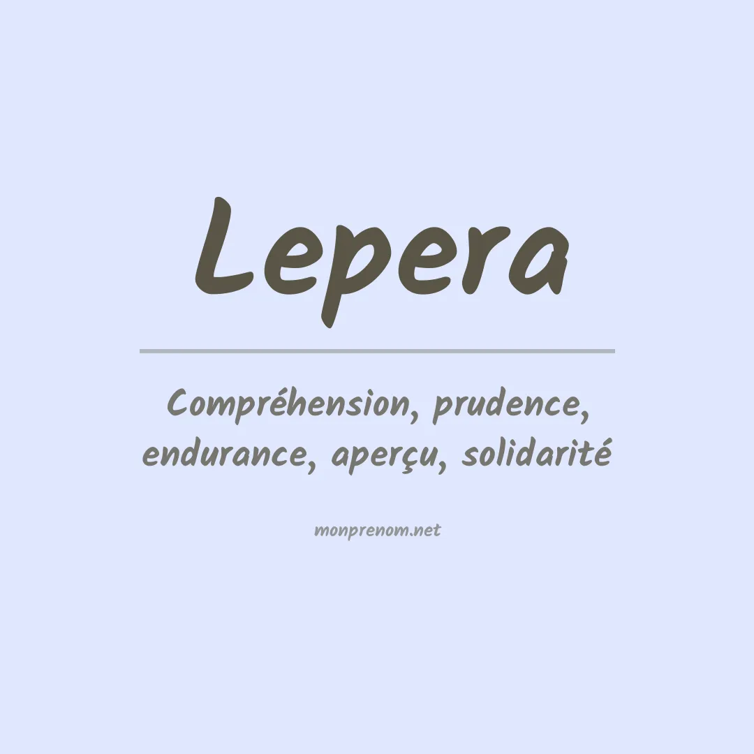 Signification du prénom Lepera