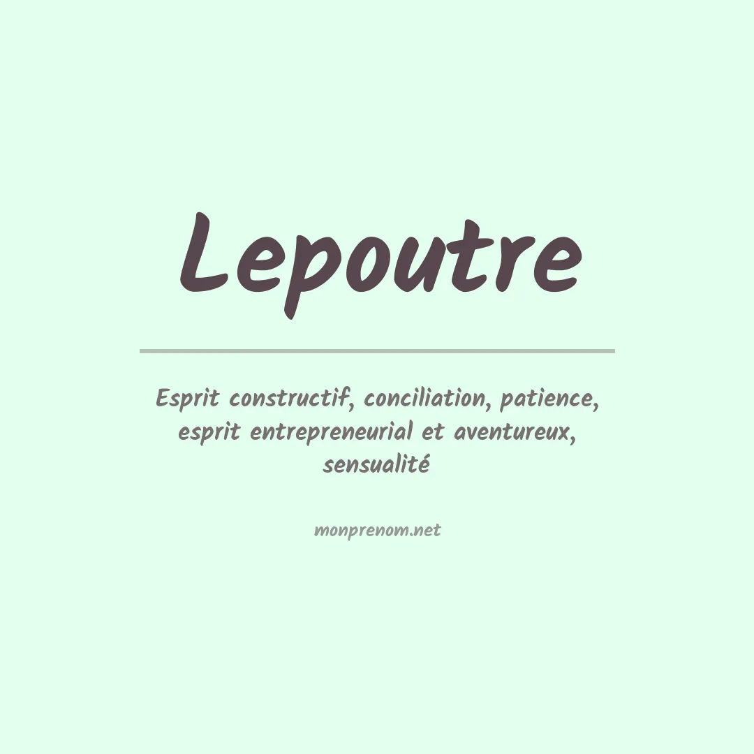 Signification du prénom Lepoutre