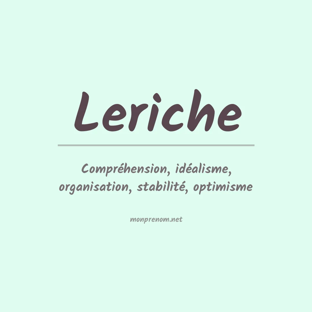 Signification du prénom Leriche