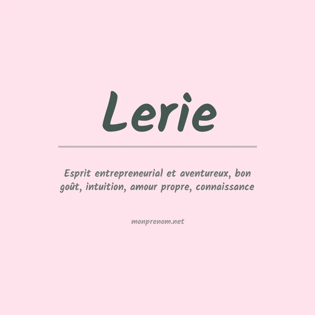 Signification du prénom Lerie