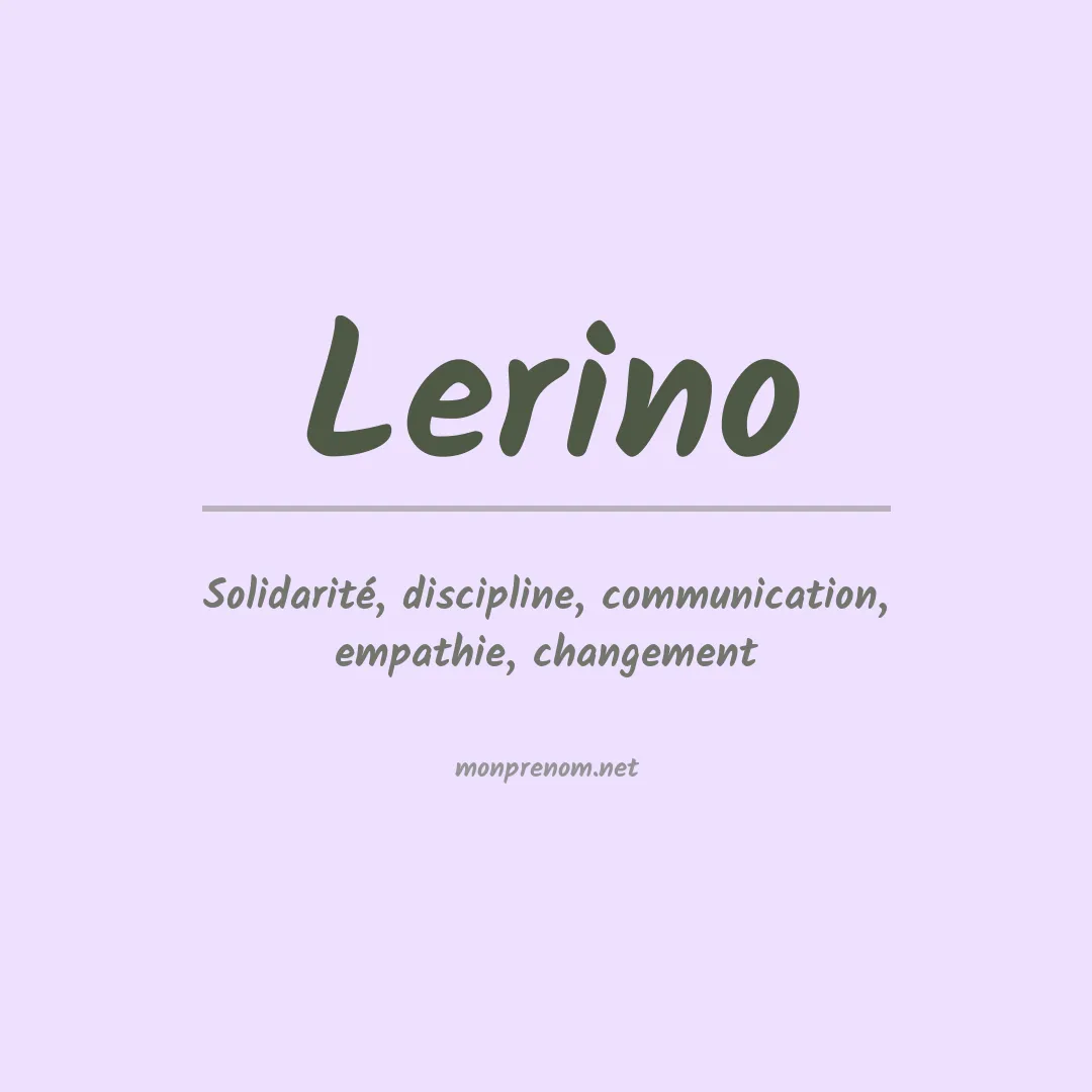 Signification du prénom Lerino