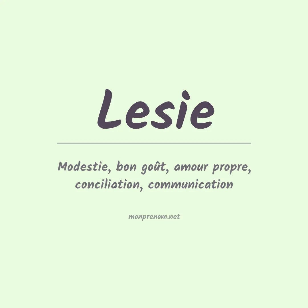 Signification du prénom Lesie