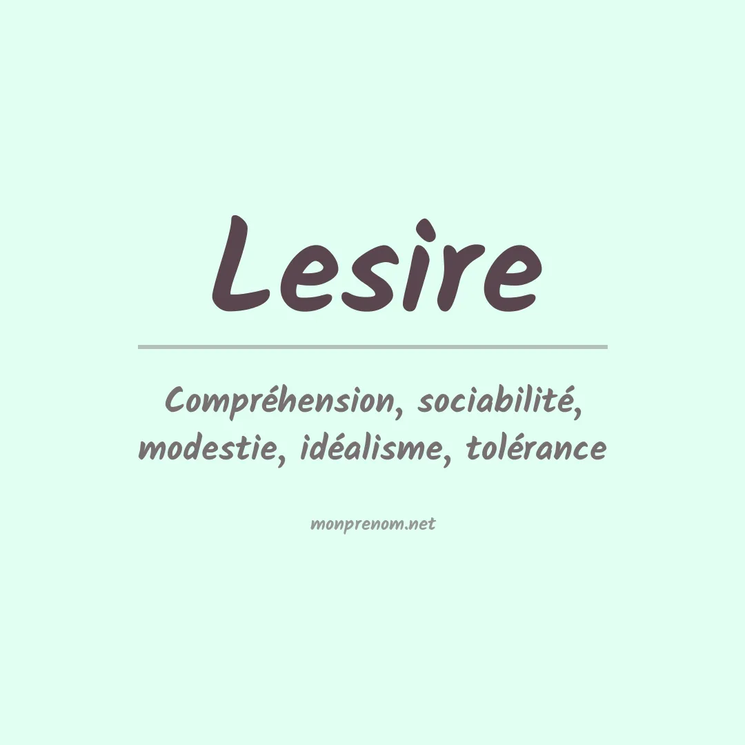 Signification du prénom Lesire