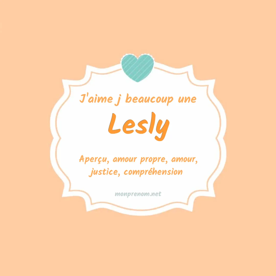 J'aime beaucoup Lesly