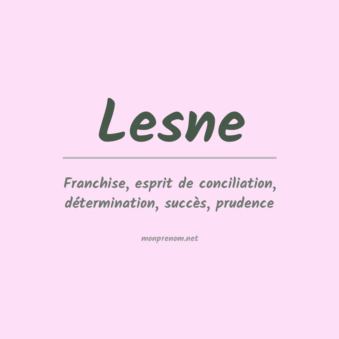 Signification du prénom Lesne