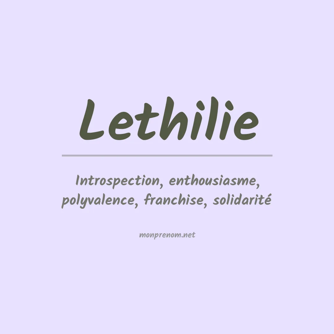 Signification du prénom Lethilie