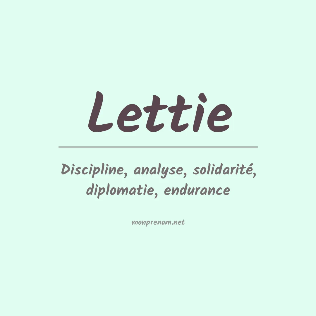 Signification du prénom Lettie