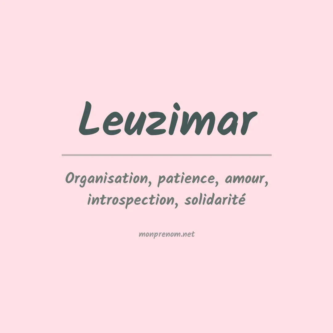 Signification du prénom Leuzimar