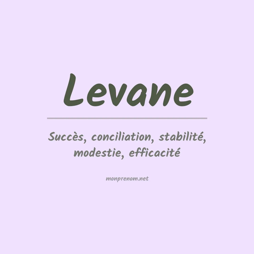 Signification du prénom Levane