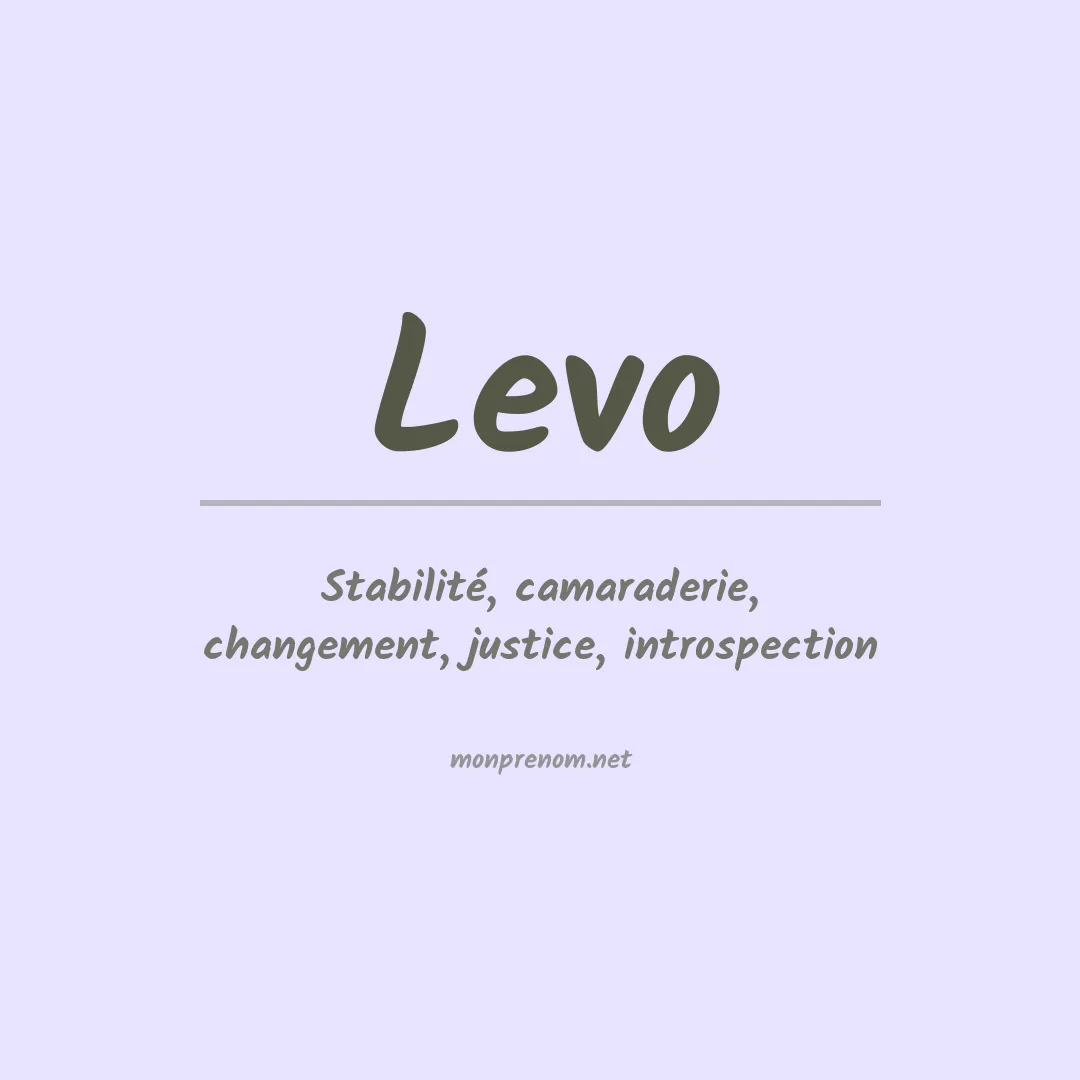 Signification du prénom Levo