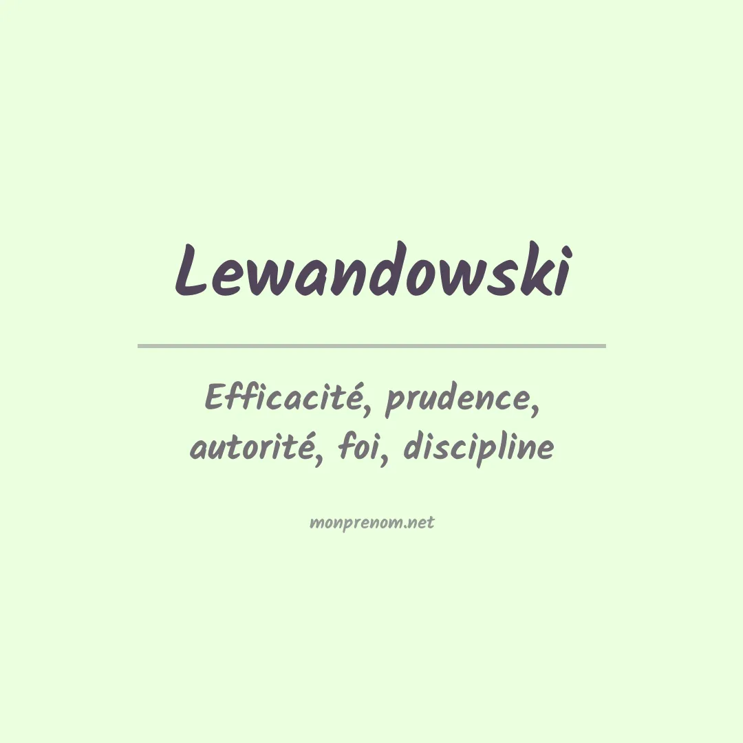 Signification du prénom Lewandowski