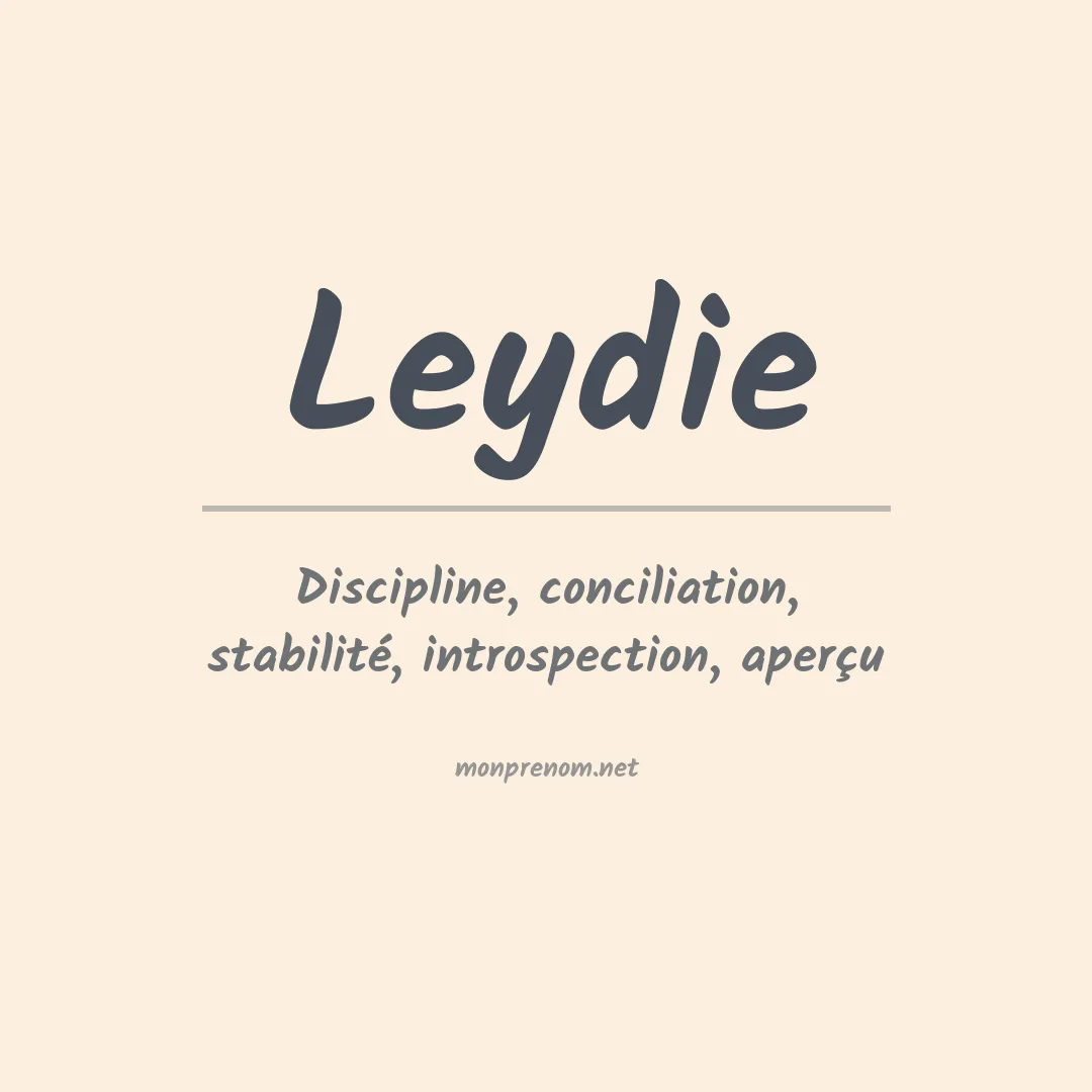 Signification du prénom Leydie