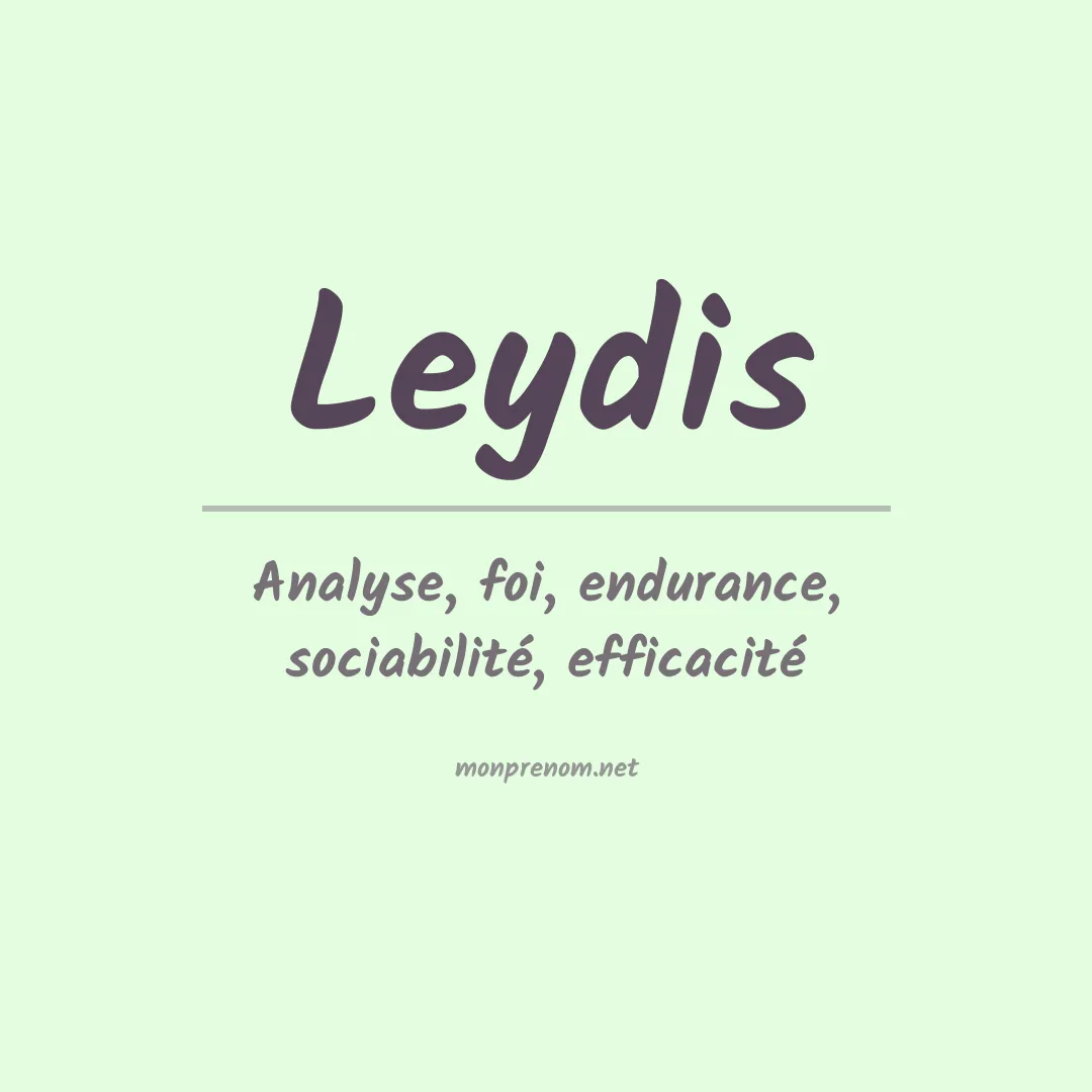 Signification du prénom Leydis