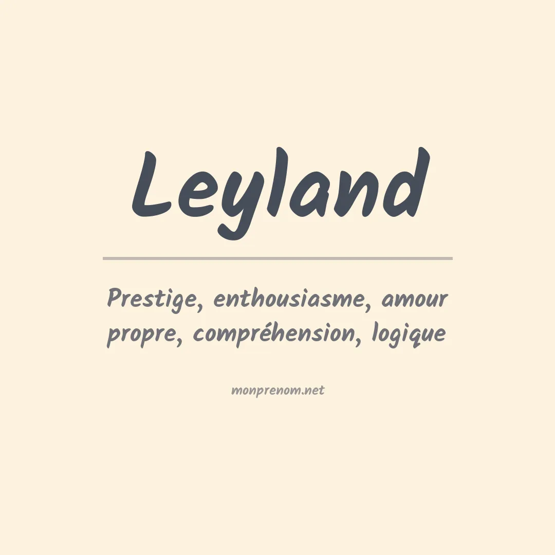 Prénom Leyland