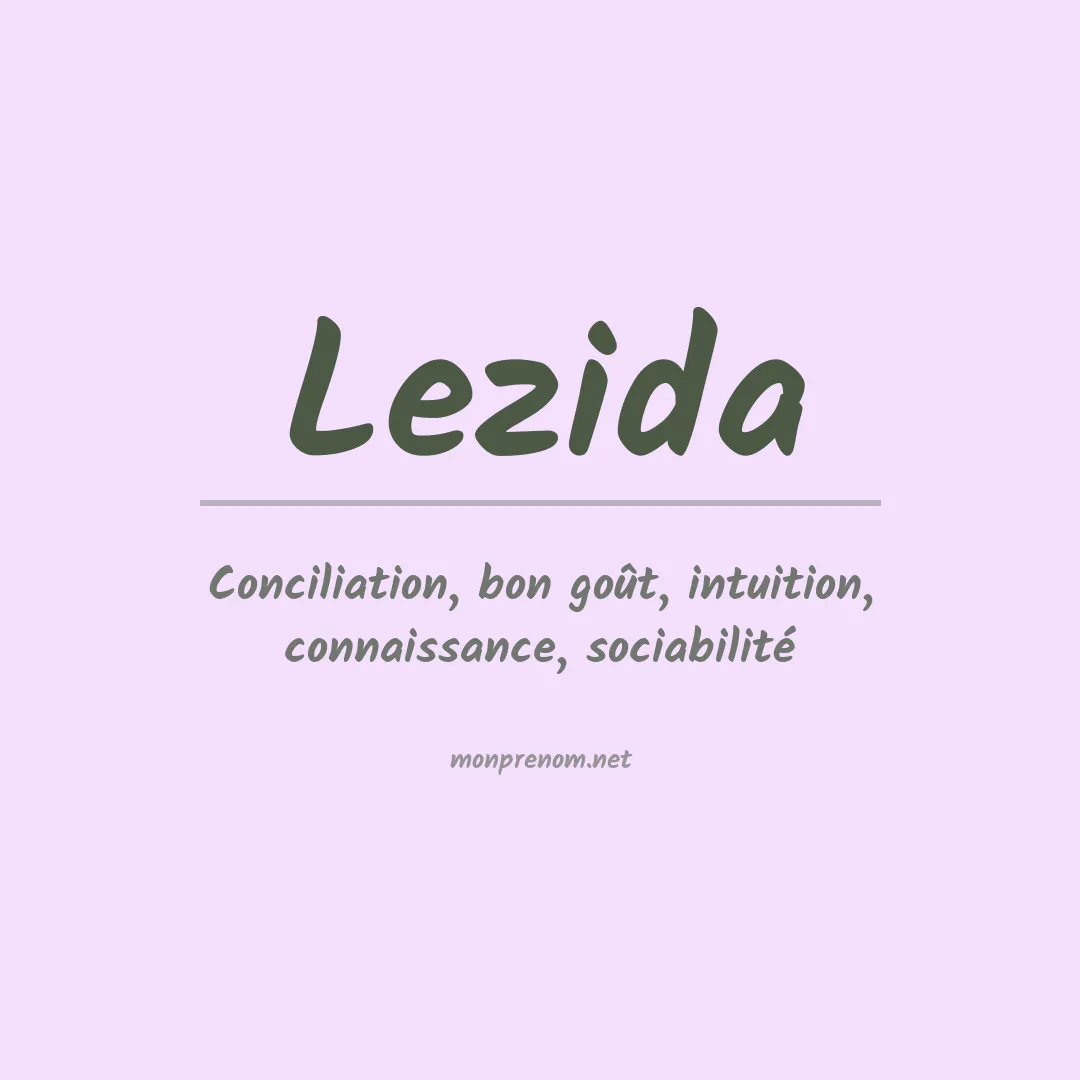 Signification du prénom Lezida