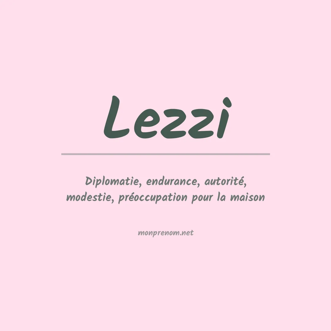 Signification du prénom Lezzi