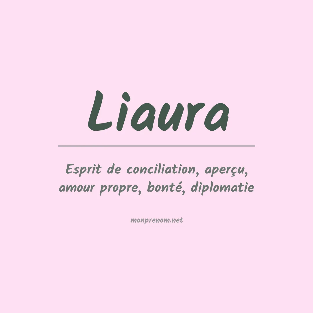 Signification du prénom Liaura
