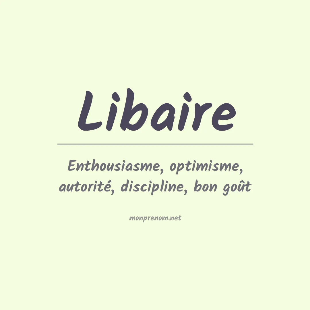 Signification du prénom Libaire